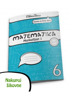 Matematika 6, munkafüzet 1  (dodanie 06 alebo 08/2023)